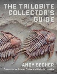 Cover image for The Trilobite Collector's Guide