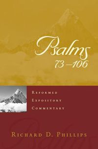 Cover image for Reformed Expository Commentary: Psalms 73-106