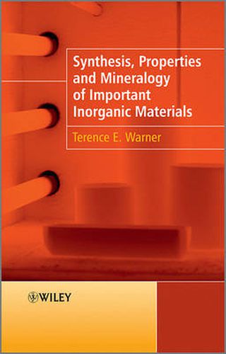 Cover image for Synthesis, Properties and Mineralogy of Important Inorganic Materials