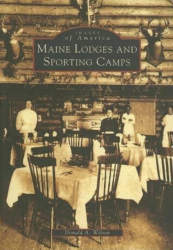 Cover image for Maine Lodges and Sporting Camps