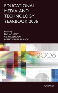 Cover image for Educational Media and Technology Yearbook 2006: Volume 31