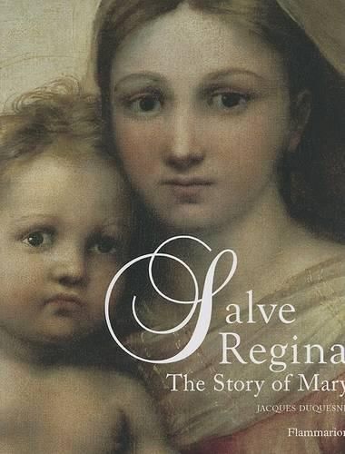 Cover image for Salve Regina: The Story of Mary