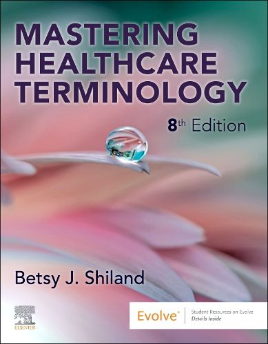 Cover image for Mastering Healthcare Terminology