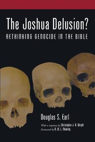 Cover image for The Joshua Delusion?: Rethinking Genocide in the Bible