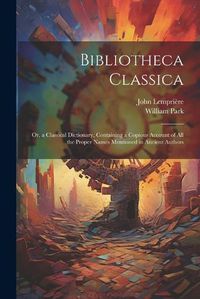 Cover image for Bibliotheca Classica