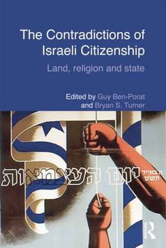 Cover image for The Contradictions of Israeli Citizenship: Land, Religion and State