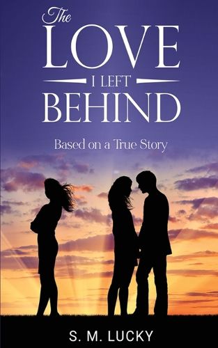 Cover image for The Love I Left Behind