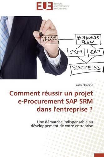 Cover image for Comment reussir un projet e-procurement sap srm dans l'entreprise ?