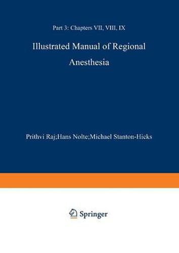 Illustrated Manual of Regional Anesthesia: Part 3: Transparencies 43-62