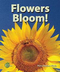 Cover image for Flowers Bloom!