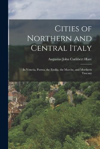 Cities of Northern and Central Italy