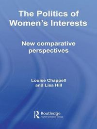 Cover image for The Politics of Women's Interests: New Comparative Perspectives