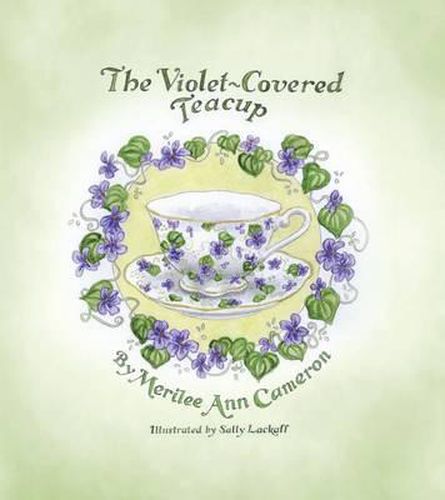 Cover image for The Violet-Covered Teacup