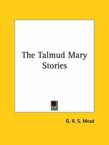 Cover image for The Talmud Mary Stories