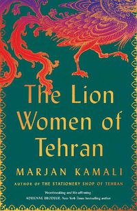 Cover image for The Lion Women of Tehran
