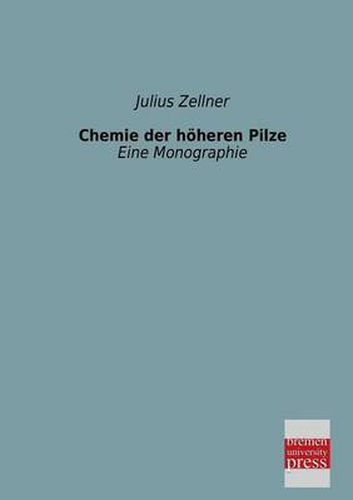Cover image for Chemie Der Hoheren Pilze