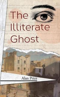 Cover image for The Illiterate Ghost