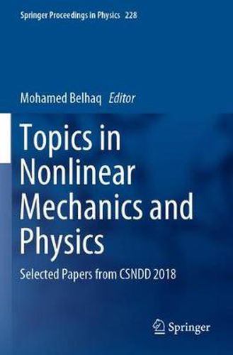 Cover image for Topics in Nonlinear Mechanics and Physics: Selected Papers from CSNDD 2018