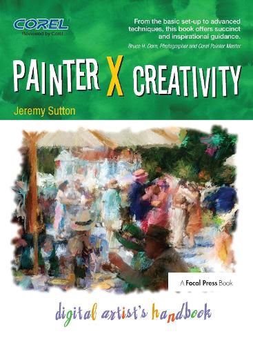 Cover image for Painter X Creativity Digital Artist's Handbook: Digital Artist's handbook