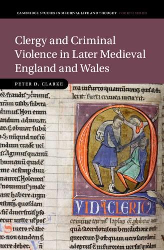 Cover image for Clergy and Criminal Violence in Later Medieval England and Wales