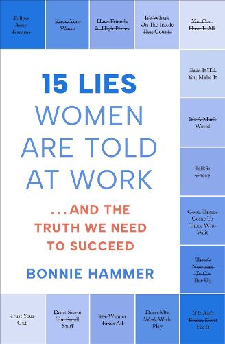 Cover image for 15 Lies Women Are Told at Work