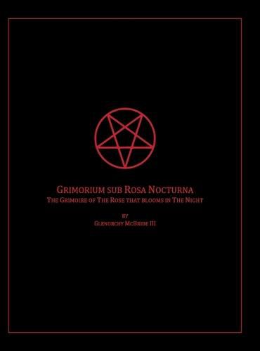 Cover image for The Grimoire of The Rose that blooms in The Night