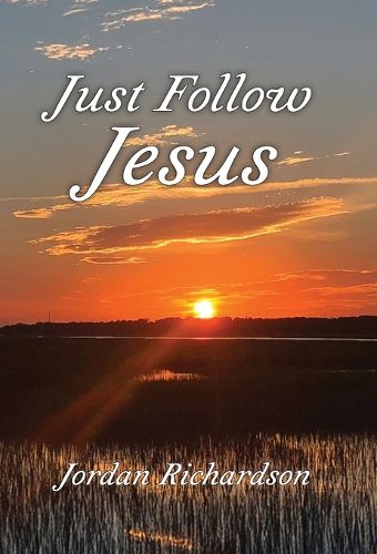 Cover image for Just Follow Jesus