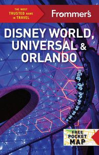 Cover image for Frommer's Disney World, Universal, and Orlando 2024