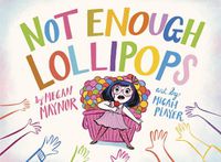 Cover image for Not Enough Lollipops