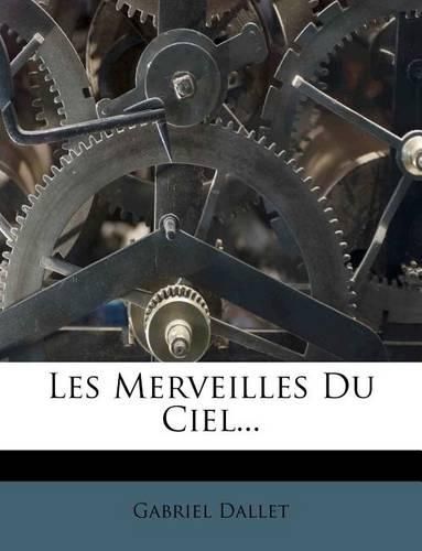 Cover image for Les Merveilles Du Ciel...