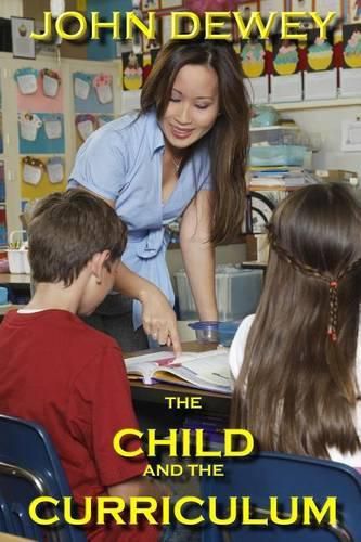 Cover image for The Child and the Curriculum