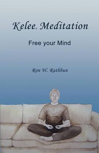 Cover image for Kelee Meditation: Free your Mind