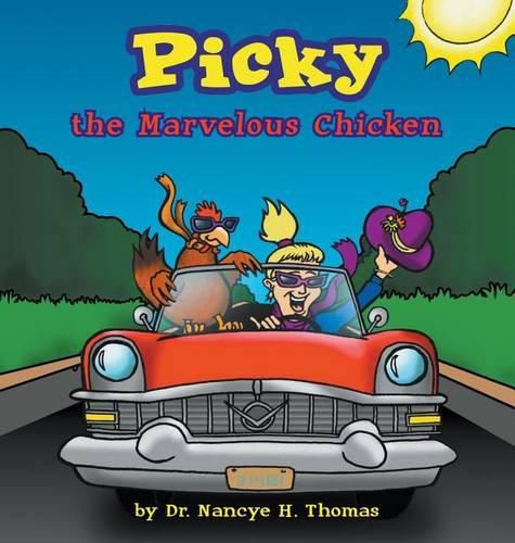Cover image for Picky the Marvelous Chicken