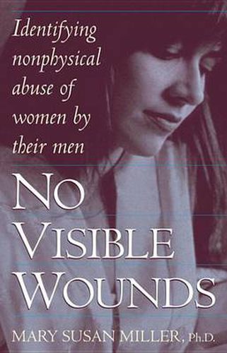 Cover image for No Visible Wounds: Identifying Non-Physical Abuse of Women by Their Men