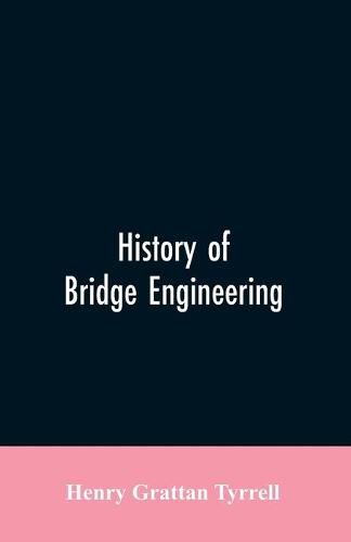 History of Bridge Engineering