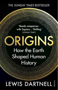 Cover image for Origins: How the Earth Shaped Human History