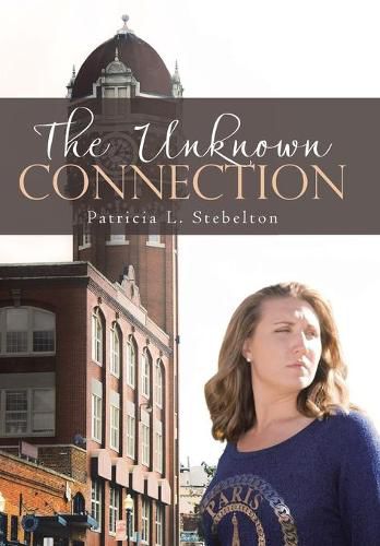 Cover image for The Unknown Connection