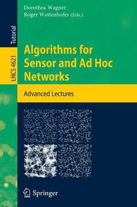 Cover image for Algorithms for Sensor and Ad Hoc Networks: Advanced Lectures