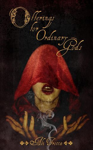 Cover image for Offerings for Ordinary Gods