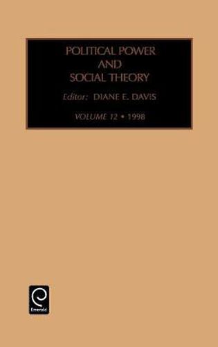 Cover image for Political Power and Social Theory