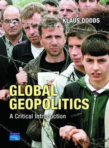 Cover image for Global Geopolitics: A Critical Introduction