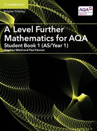 Cover image for A Level Further Mathematics for AQA Student Book 1 (AS/Year 1)