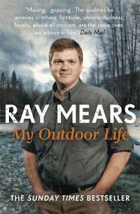 Cover image for My Outdoor Life: The Sunday Times Bestseller
