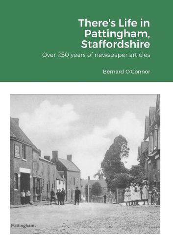 Cover image for There's Life in Pattingham, Staffordshire