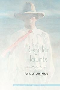 Cover image for Regular Haunts: New and Previous Poems