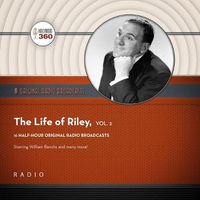 Cover image for The Life of Riley, Vol. 2 Lib/E