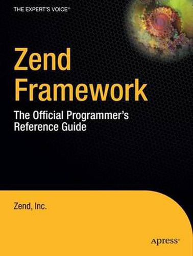 Cover image for Zend Framework: The Official Programmer's Reference Guide