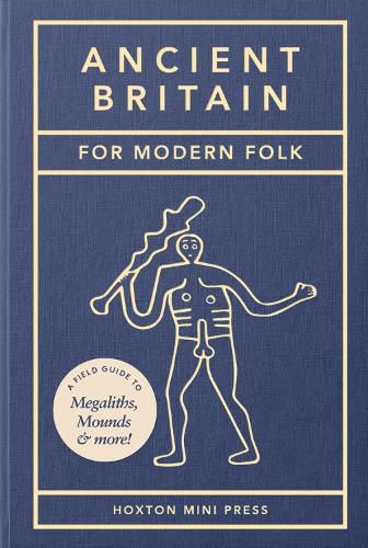 Cover image for Ancient Britain for Modern Folk
