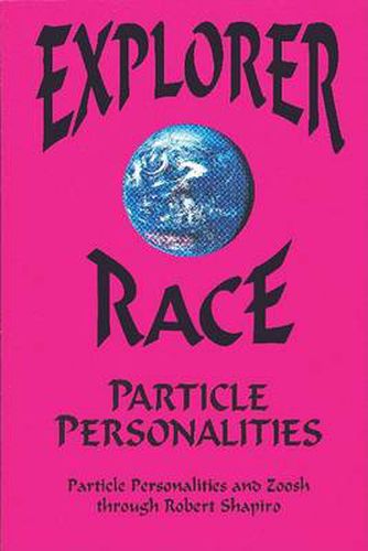 Cover image for Explorer Race: Particle Personalities