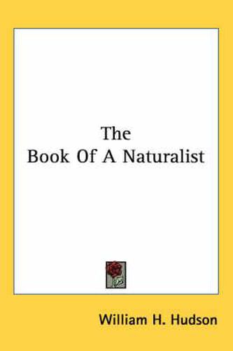 The Book of a Naturalist